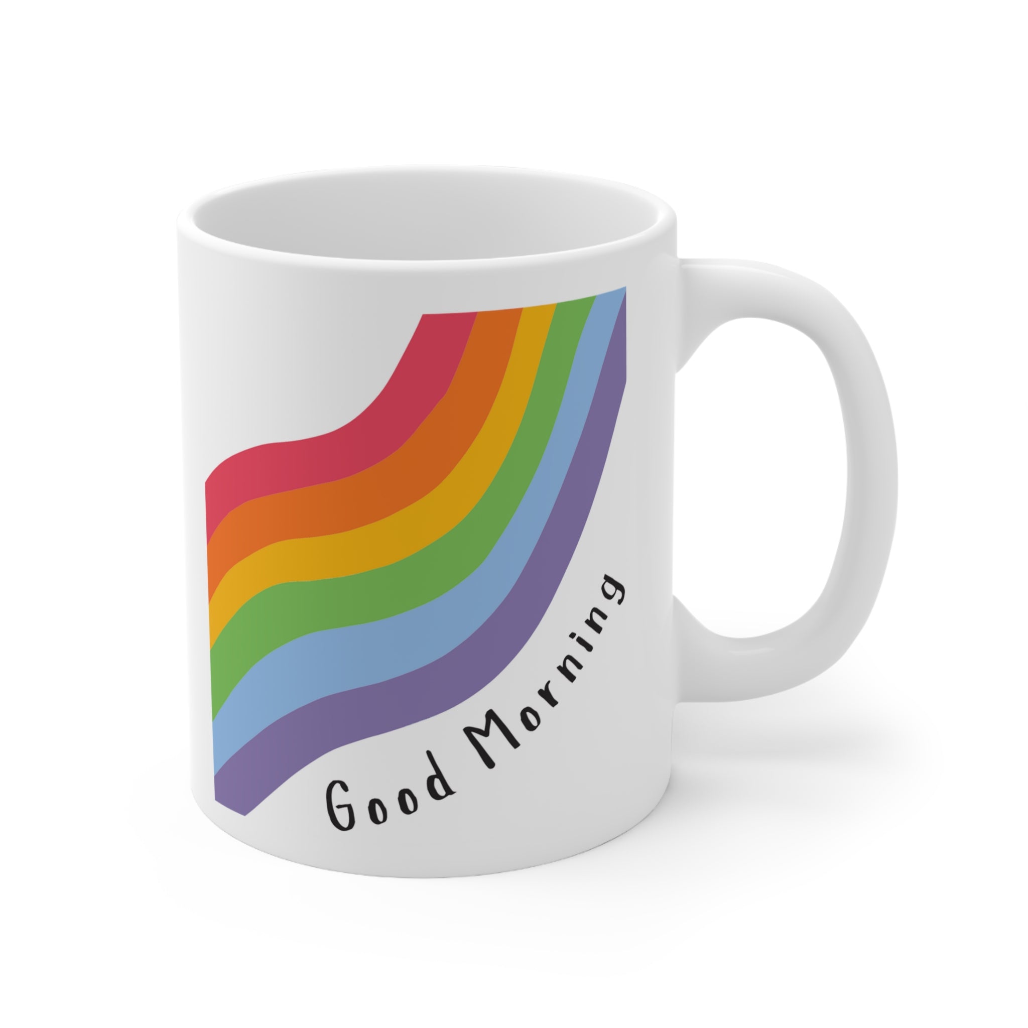 Good morning rainbow Ceramic Mug 11oz