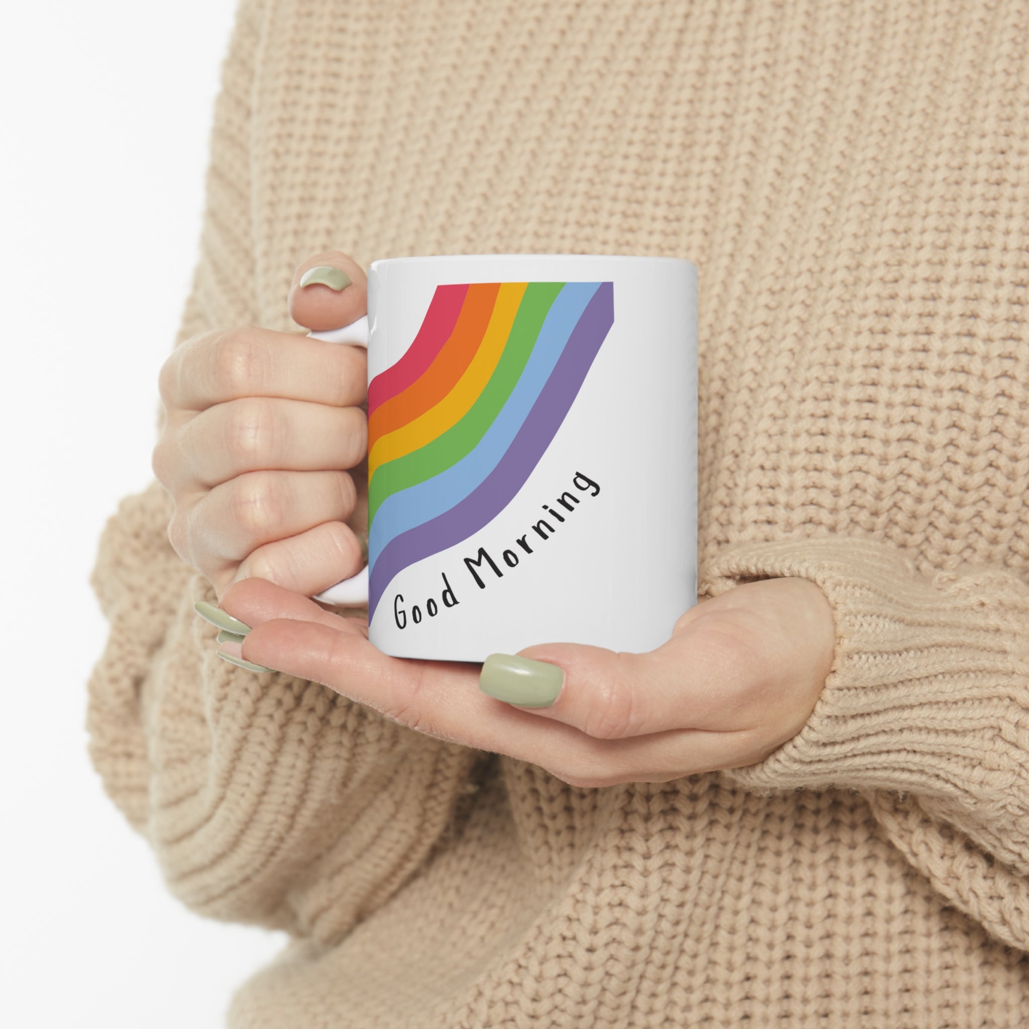 Good morning rainbow Ceramic Mug 11oz